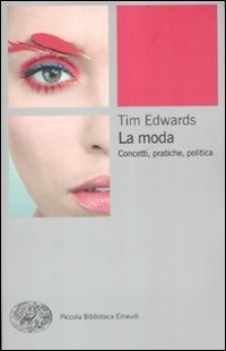 moda concetti pratiche e politiche