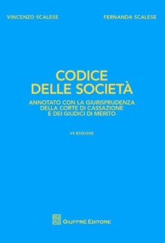 codice delle societa\' annotato con la giurisprudenza della corte