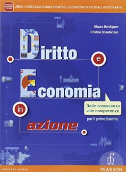diritto ed economia in azione +eb diritto,economia,finanze
