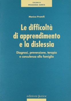 difficolt di apprendimento e la dislessia