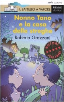 nonno tano e la casa delle streghe