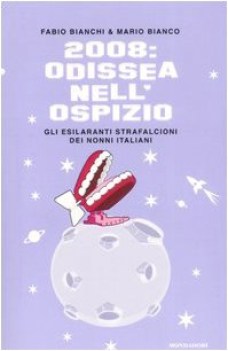 2008 odissea nell\'ospizio