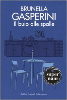 buio alle spalle