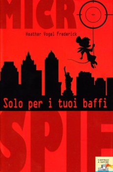 solo per i tuoi baffi