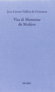 vita di monsieur de moliere