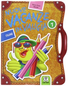 nuove vacanze in valigia 1 italiano