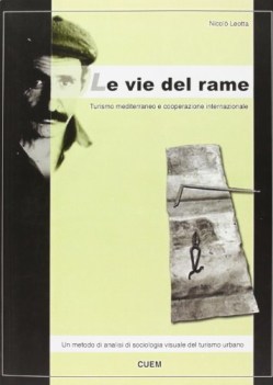 vie del rame + cd
