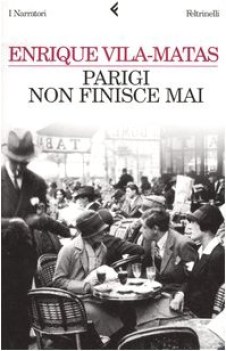 parigi non finisce mai