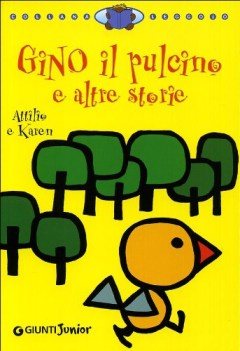 gino il pulcino e altre storie