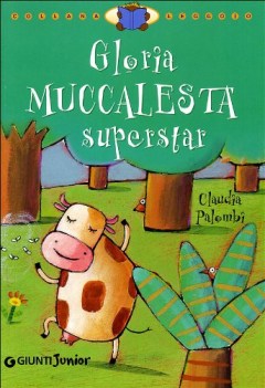 gloria muccalesta superstar