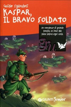 kaspar il bravo soldato