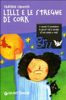lilli e la streghe di cork (8+ gru mondi fantastici )
