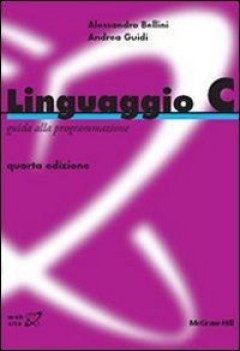 linguaggio C guida prog.4edNO PRENO VEDI 88 3866821