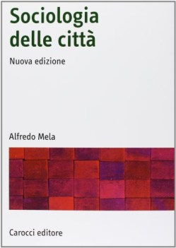 sociologia delle citta\'
