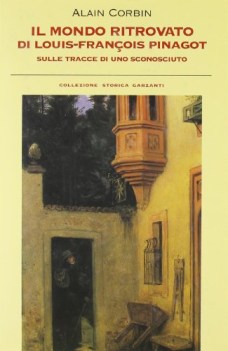 mondo ritrovato di louis-francois pinagot