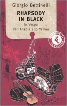 rhapsody in black in vespa dall\'angola allo yemen
