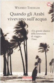 quando gli arabi vivevano sull\'acqua