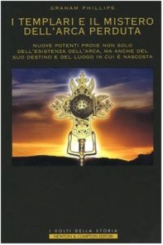 templari e il mistero dell\'arca perduta