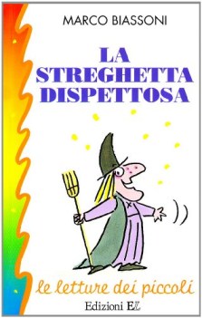 streghetta dispettosa