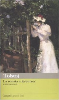 sonata a kreutzer e altri racconti