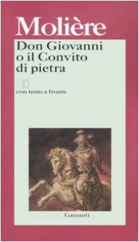 don giovanni o il convinto di pietra (bilingue)