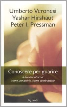 conoscere per guarire