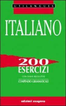 italiano 200 esercizi