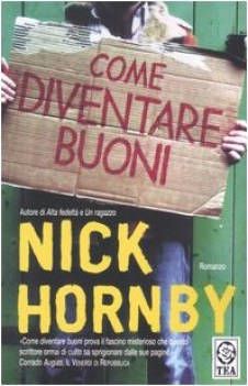 come diventare buoni