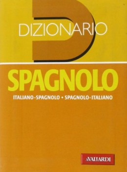 dizionario spagnolo-ital.-spagn. tasc. fc