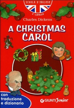 christmas carol  (inglese con trad. 8/11 anni)