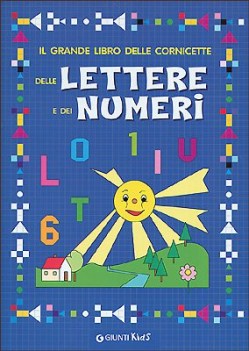grande libro delle cornicette delle lettere e dei numeri