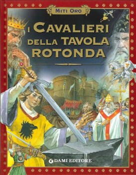 cavalieri della tavola rotonda