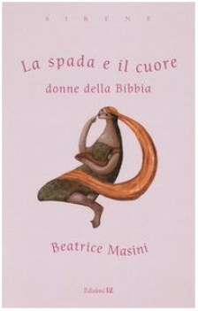 spada e il cuore donne della bibbia  sirene