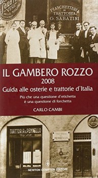 gambero rozzo 2008 guida alle osterie trattorie d\'italia