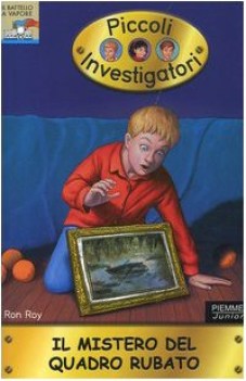 mistero del quadro rubato battello a vapore  piccoli investigatori