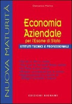 economia aziendale x esame di stato x itc e profes.