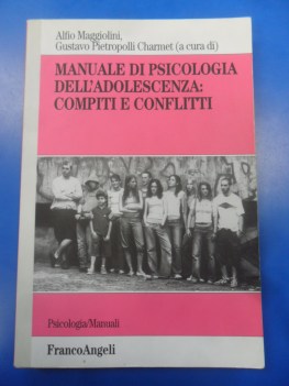manuale di psicologia dell\'adolescenza compiti e conflitti
