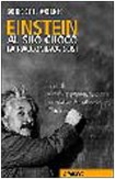 einstein al suo cuoco la raccontava cosi