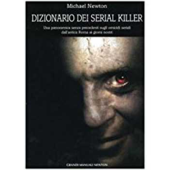 dizionario dei serial killer