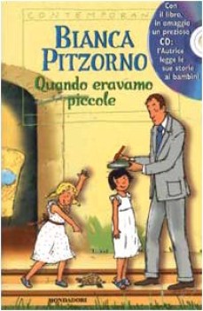 quando eravamo piccole+cd