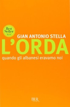 orda quando gli albanesi eravamo noi (immigrati)