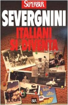 italiani si diventa (superbur)