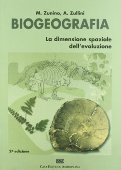 biogeografia , dimensione spaziale dell\'evoluzione
