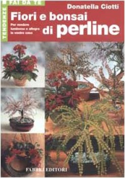 fiori e bonsai di perline