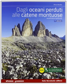 dagli oceani perduti a/catene montuose+ geografia gener.astronom.
