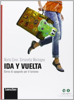 ida y vuelta, spagnolo per il turismo spagnolo tecnico