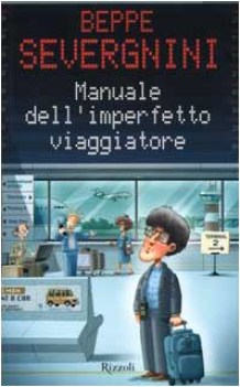 manuale dell\'imperfetto viaggiatore