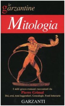 enciclopedia garzanti di mitologia