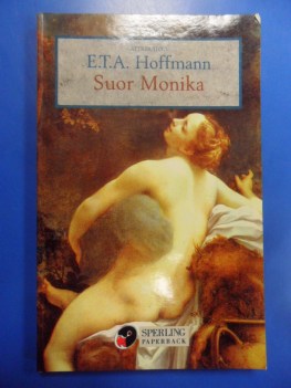 Suor monika. Romanzo incompiuto