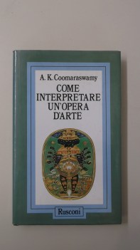 come interpretare un\'opera d\'arte